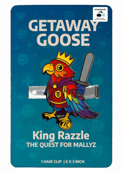 Getaway Goose Hair Clip – Series 1 King Razzle – Powered by Smashpodz™