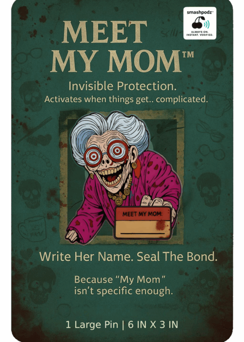 Meet My Mom Pin – Series 1 #01 – Powered by Smashpodz™