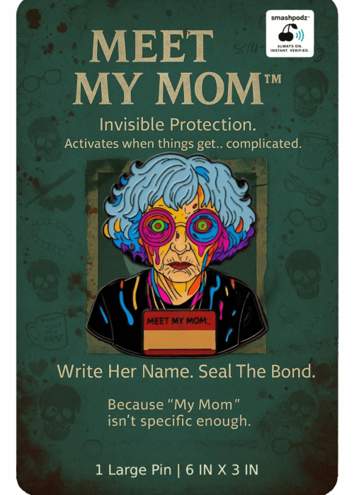 Meet My Mom Pin – Series 1 #08 – Powered by Smashpodz™